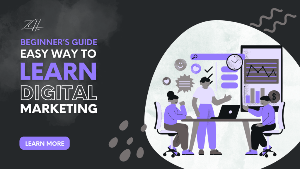 The Easiest Ways to Learn Digital Marketing